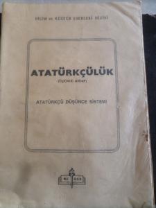 Atatürkçülük  ( Üçüncü Kitap ) Atatürkçü Düşünce Sistem