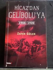 Hicaz'dan Gelibolu'ya