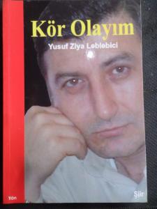 Kör Olayım