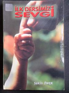 İlk Dersimiz Sevgi