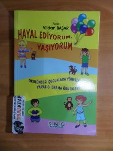 Hayal Ediyorum, Yaşıyorum
