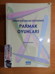 Erken Çocukluk Eğitiminde Parmak Oyunları
