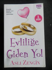 Evliliğe Giden Yol