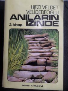 Anıların İzinde 2. Kitap