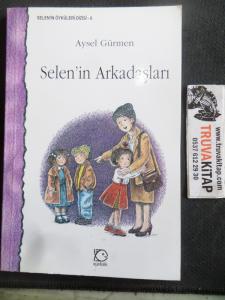 Selen'in Arkadaşları