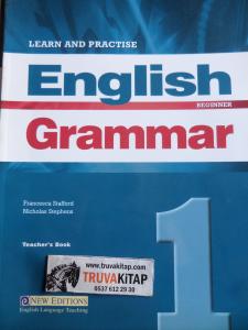 Learn And Practise English Grammar Beginner 1 Teacher's Book