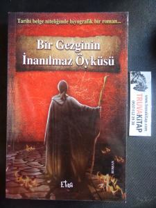 Bir Gezginin İnanılmaz Öyküsü
