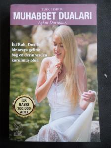 Muhabbet Duaları - Aşkın Dorukları