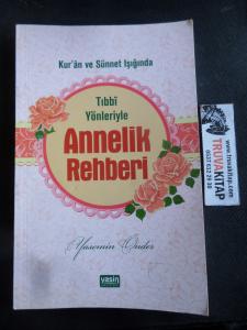 Tıbbi Yönleriyle Annelik Rehberi
