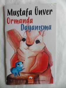 Ormanda Dayanışma