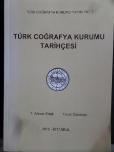 Türk Coğrafya Kurumu Tarihçesi