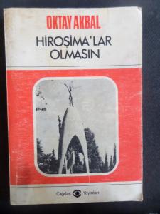 Hiroşima'lar Olmasın