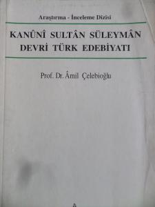 Kanuni Sultan Süleyman Devri Türk Edebiyatı