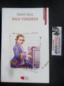 Bach Yürürken