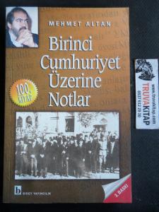 Birinci Cumhuriyet Üzerine Notlar