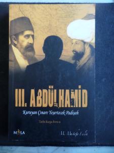III. Abdülhamid Kuruyan Çınarı Yeşertecek Padişah