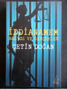 İddianamem Balyoz ve Gerçekler