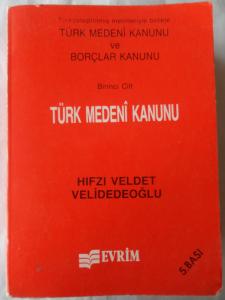 Türk Medeni Kanunu Cilt 1