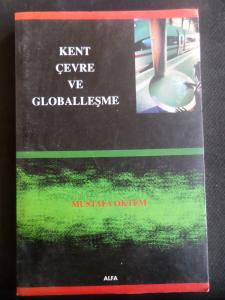 Kent Çevre ve Globalleşme
