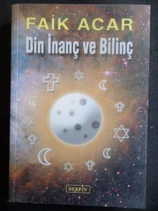 Din İnanç ve Bilinç