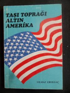 Taşı Toprağı Altın Amerika