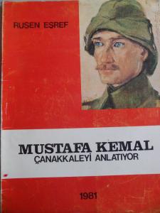 Mustafa Kemal Çanakkaleyi Anlatıyor