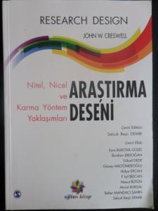 Araştırma Deseni Nitel Nicel ve Karma Yöntem Yaklaşımları