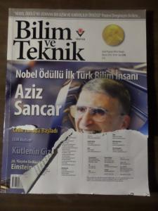 Bilim Ve Teknik 2015 / 576 - Nobel Bilim Ödüllü İlk Türk Bilim İnsanı Aziz Sancar