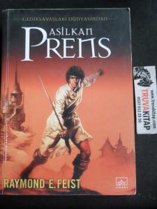 Asilkan Prens / Gediksavaşlarının Dünyasından Asilkan Prens / Gediksavaşlarının Dünyasından