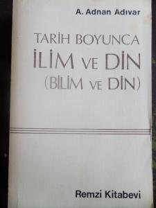 Tarih Boyunca İlim ve Din (Bilim ve Din)