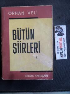 Orhan Veli / Bütün Şiirleri