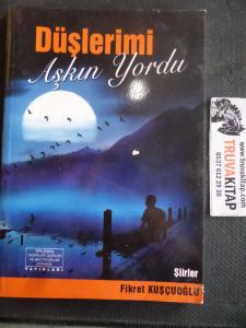 Düşlerimi Aşkın Yordu