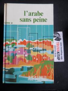 I'arabe Sans Peine - Tome 2