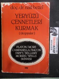 Yeryüzü Cennetleri Kurmak