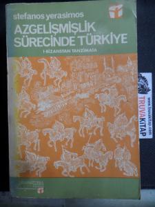 Azgelişmişlik Sürecinde Türkiye 1 Bizanstan Tazminata