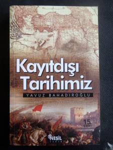 Kayıtdışı Tarihimiz