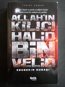 Allah'ın Kılıcı Halid Bin Velid