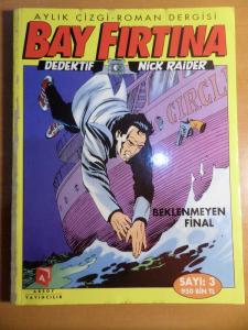Bay Fırtına Dedektif Nick Raider Beklenmeyen Final - 3