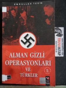 Alman Gizli Operasyonları ve Türkler