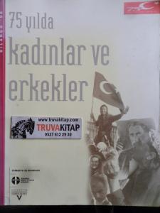 75 Yılda Kadınlar ve Erkekler