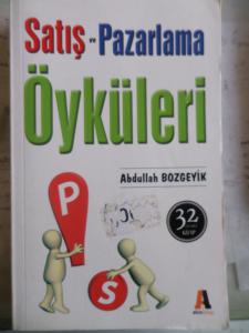 Satış Ve Pazarlama Öyküleri