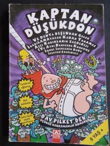 Kaptan Düşükdon ve Dünya Dışından Gelen İnanılamayacak Kadar Yaramaz Aşçı Kadınların Saldırısı