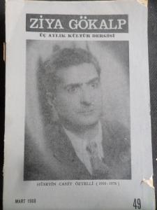 Ziya Gökalp Üç Aylık Kültür Dergisi 1988 / 49 - Hüseyin Cahit Öztelli