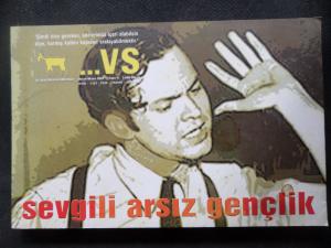 VS Aylık Müstakil Mecmua 2002 / 5 - Sevgili Arsız Gençlik
