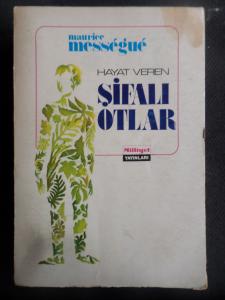 Hayat Veren Şifalı Otlar