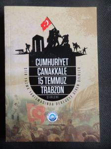 Cumhuriyet Çanakkale 15 Temmuz Trabzon Şiirleri