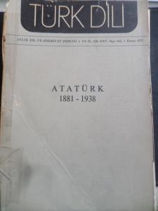 Türk Dili 1971 / 242 - Atatürk 1881 - 1938