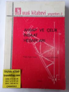 Ahşap ve Çelik İnşaat Hesapları
