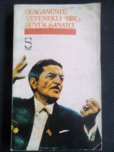 Olağan Üstü Yetenekli Bir Büyük Sanatçı