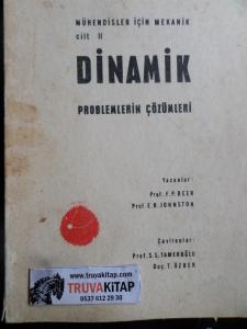 Mühendisler İçin Mekanik Cilt II - Dinamik Problemlerin Çözümleri